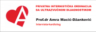 INTERNISTIČKA KARDIOLOŠKA ORDINACIJA AMRA MACIĆ- DŽANKOVIĆ